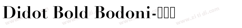 Didot Bold Bodoni字体转换